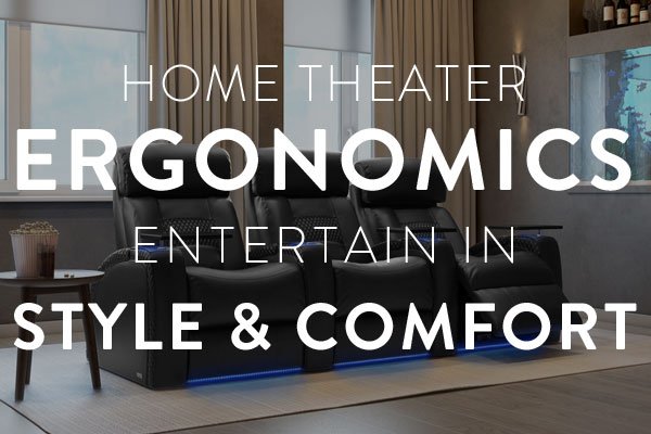 home theater ergonomics