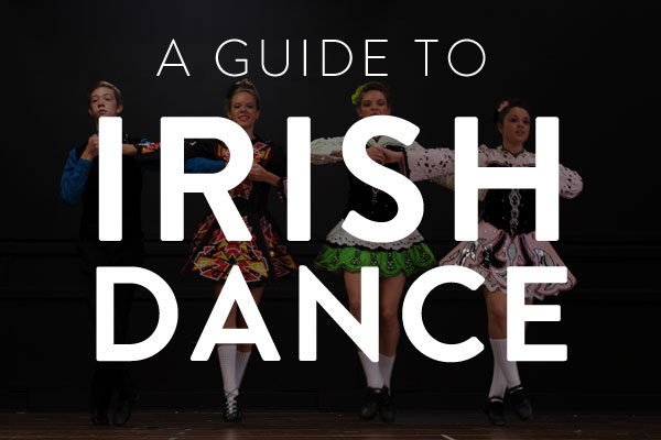 guide to irish dance