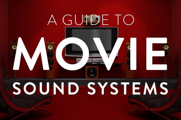 A Guide to Movie Sound Systems | Film Sound by Theater Seat Store image