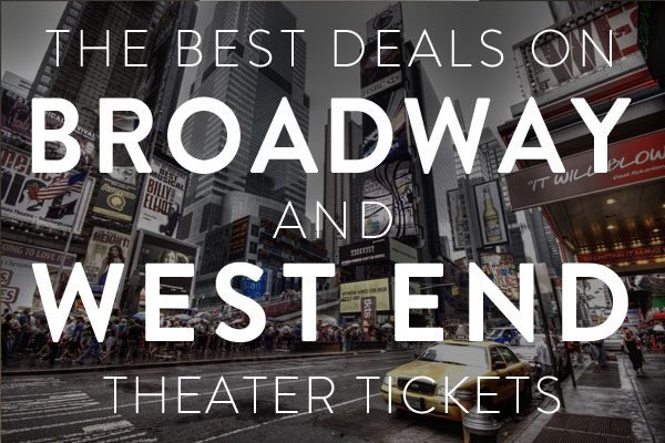 broadway and west end theater tickets