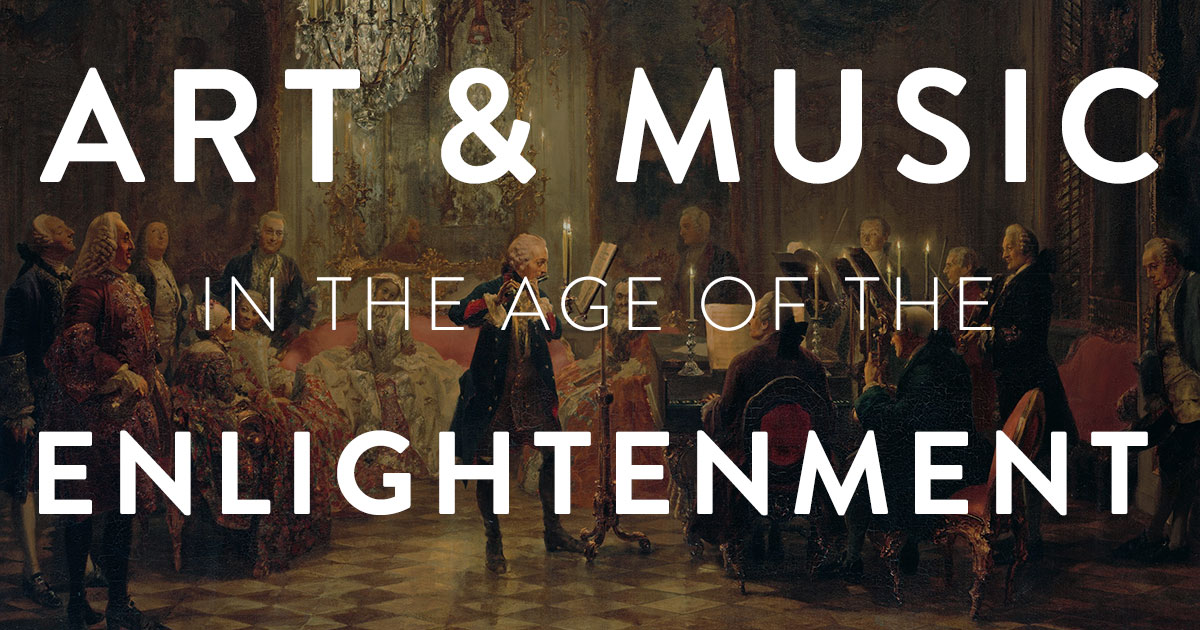 Art and Music in the Age of Enlightenment