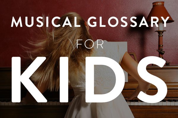 Music glossary kids featured