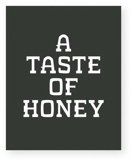 A Taste of HONEY - img new
