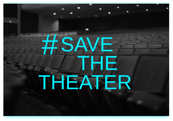 save the theater banner