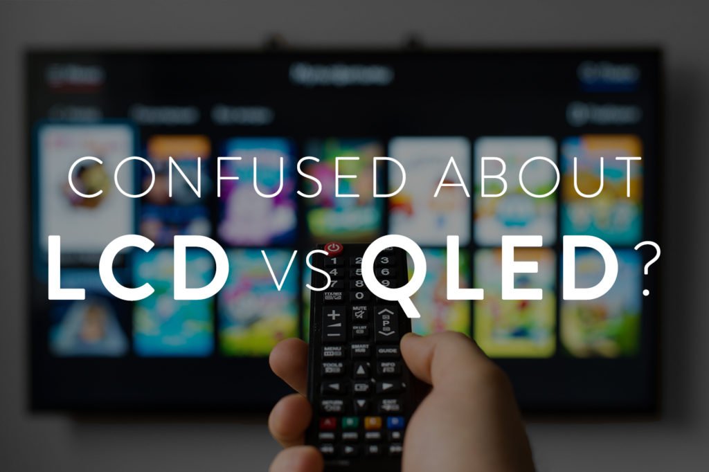 LCD-vs-QLED-featured