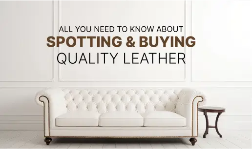 Spotting & Buying Quality Leather - img new