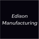 edison manufacturing