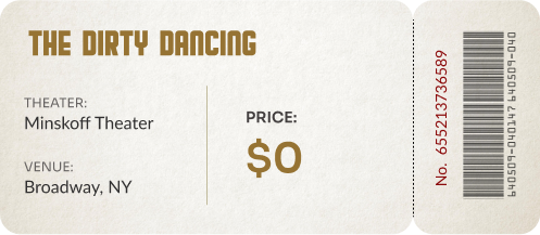 Dirty Dancing broadway ticket