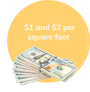 $1 and $2 per square foot - img new