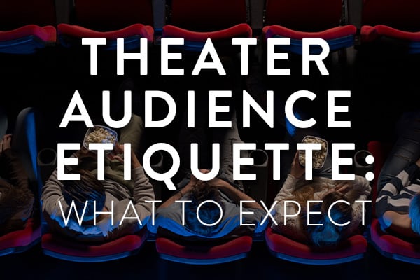 Theater-audience-etiquette- feature